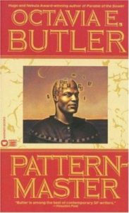 Patternmaster, by Octavia E. Butler