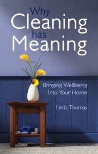 Why Cleaning Has Meaning by Linda Thomas