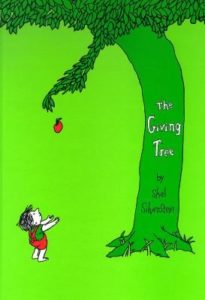 The Giving Tree, by Shel Silverstein.
