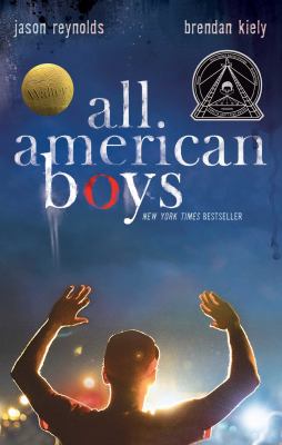 All American Boys by Jason Reynolds and Brendan Kiely.
