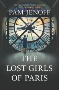The Lost Girls of Paris by Pam Jenoff. 