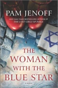 The Woman With the Blue Star by Pam Jenoff.