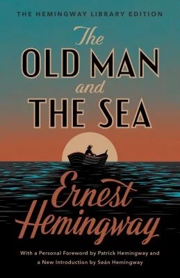 The Old Man and the Sea by Ernest Hemingway.