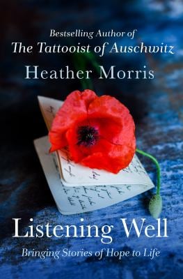 Listening Well by Heather Morris.