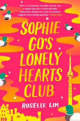Sophie Go's Lonely Hearts Club by Roselle Lim.