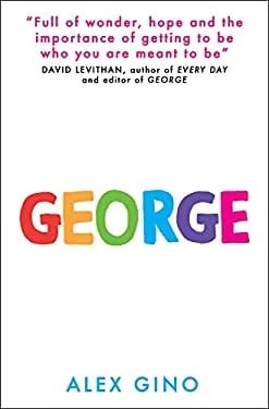 George by Alex Gino. 