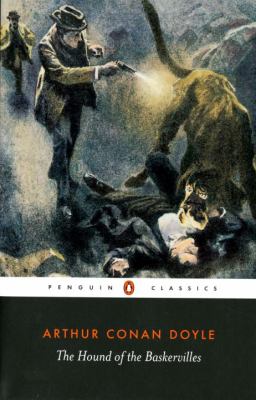 The Hound of the Baskervilles
by Arthur Conan Doyle.
