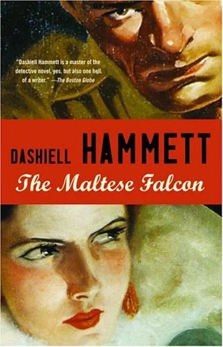 The Maltese Falcon
by Dashiell Hammett.