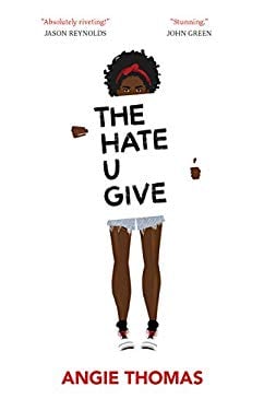 The Hate U Give by Angie Thomas. 