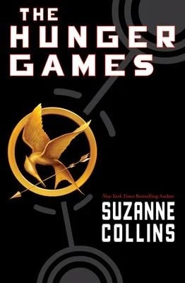 The Hunger Games by Suzanne Collins.