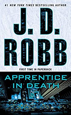 Apprentice In Death
by J.D. Robb