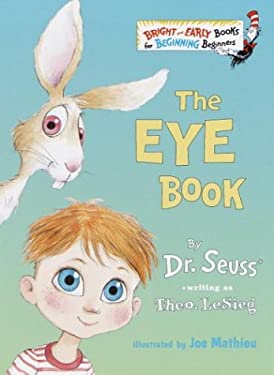 The Eye Book
by Theo LeSieg