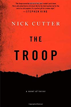 The Troop: A Novel
by Nick Cutter