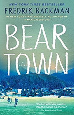 Beartown: A Novel by Fredrik Backman