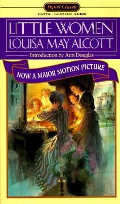 Little Women by Louisa May Alcott & Introduction by Ann Douglas.