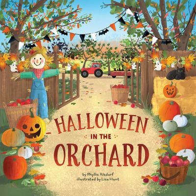 Halloween in the Orchard
by Phyllis Alsdurf
illustrated by Lisa Hunt
