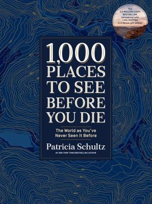 1,000 Places to See Before You Die (Deluxe Edition) : The World As You've Never Seen It Before
by Patricia Schultz