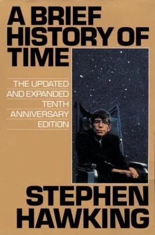 A Brief History of Time
by Stephen Hawking
