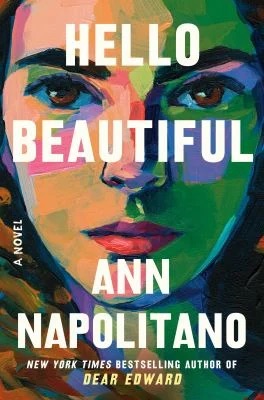 Hello Beautiful (Oprah's Book Club) : A Novel
by Ann Napolitano
