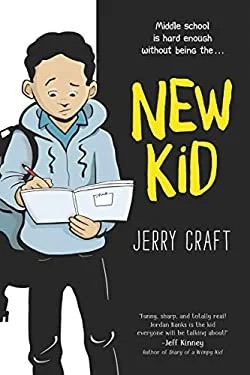 New Kid : A Newbery Award Winner
by Jerry Craft