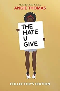 The Hate U Give Collector's Edition : A Printz Honor Winner
by Angie Thomas