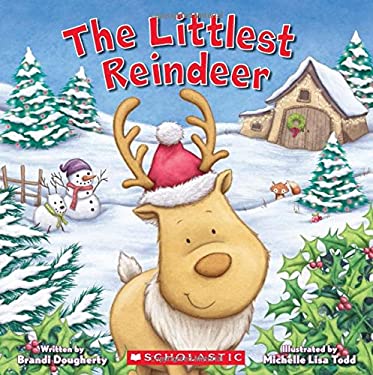 The Littlest Reindeer
by Brandi Dougherty