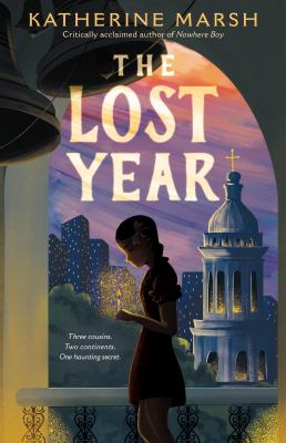 The Lost Year : A Survival Story of the Ukrainian Famine
by Katherine Marsh