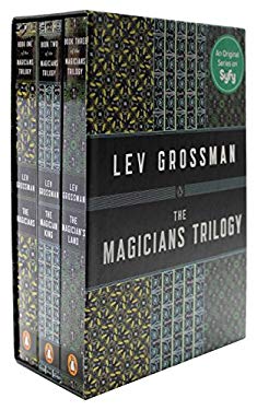 The Magicians Trilogy Boxed Set : The Magicians; the Magician King; the Magician's Land
by Lev Grossman