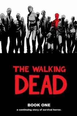 The Walking Dead
by Robert Kirkman