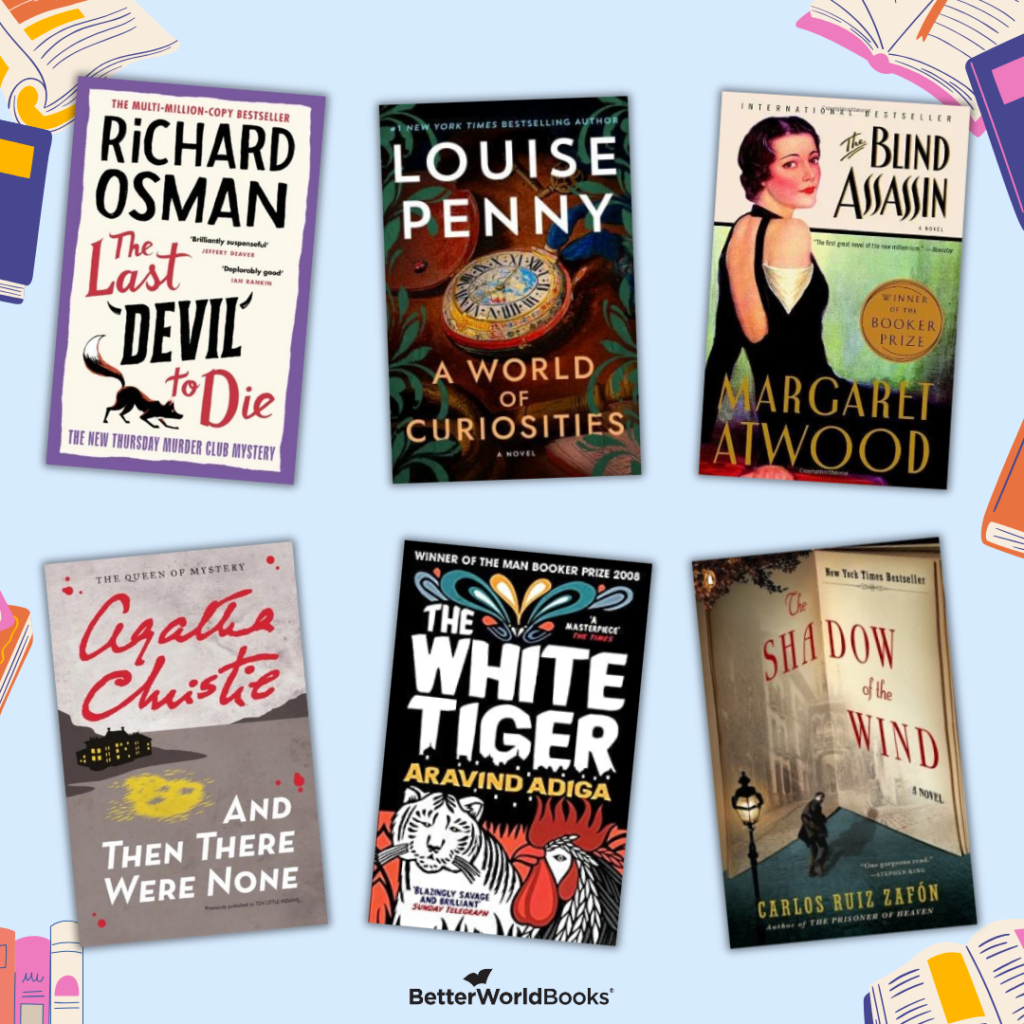 Graphic featuring six book covers from the Mysterious May reading challenge category. Titles include The Last Devil to Die by Richard Osman; A World of Curiosities by Louise Penny; The Blind Assassin by Margaret Atwood; And Then There Were None
by Agatha Christie; The White Tiger
by Aravind Adiga; The Shadow of the Wind by Carlos Ruiz Zafon.