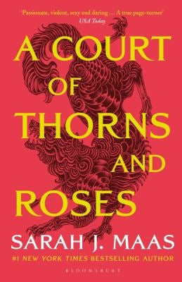 A Court of Thorn and Roses
Author: Sarah J. Maas
