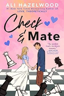 Check and Mate
by Ali Hazelwood