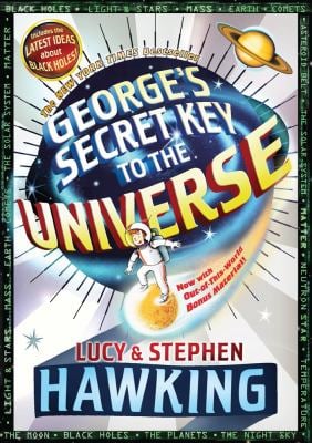 George's Secret Key to the Universe
by Stephen Hawking