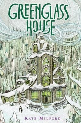 Greenglass House : A National Book Award Nominee
by Kate Milford
