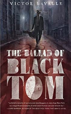 The Ballad of Black Tom
Author: Victor LaValle