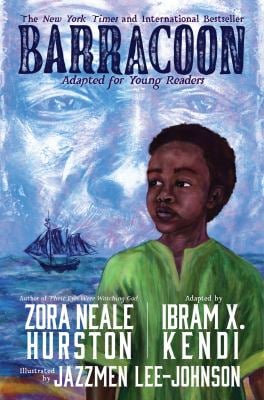 Barracoon: Adapted for Young Readers
by Zora Neale Hurston