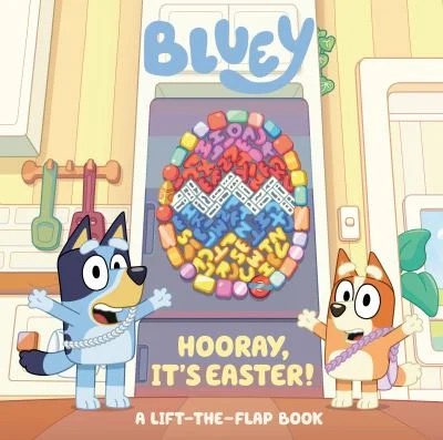 Bluey: Hooray, It's Easter! : A Lift-The-Flap Book
by Penguin Young Readers Licenses