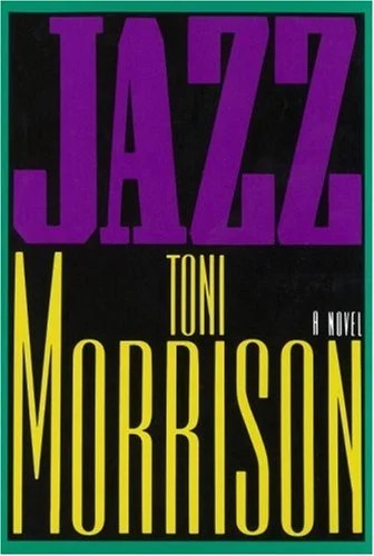 Jazz
by Toni Morrison
