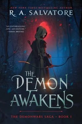 The Demon Awakens
by R. A. Salvatore