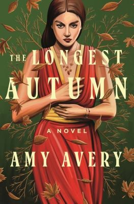 The Longest Autumn : A Novel
by Amy Avery