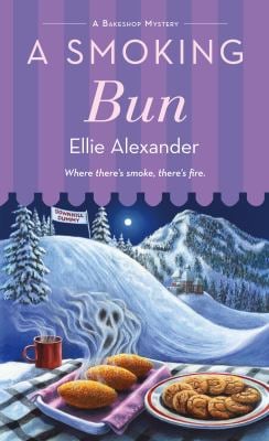 A Smoking Bun : A Bakeshop Mystery
by Ellie Alexander