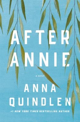 After Annie : A Novel
by Anna Quindlen