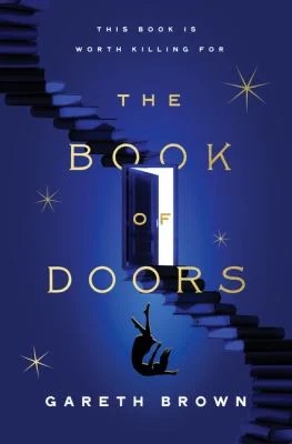 The Book of Doors : A Novel
by Gareth Brown