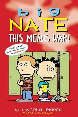 
Big Nate: This Means War!
by Lincoln Peirce