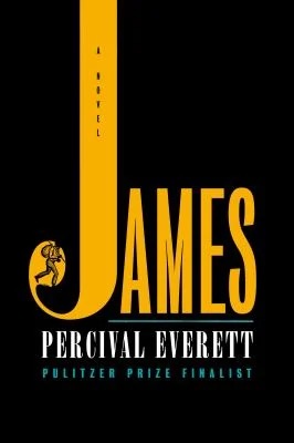 James : A Novel
by Percival Everett