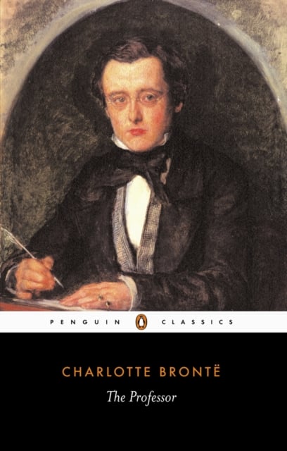 The Professor
by Charlotte Brontë